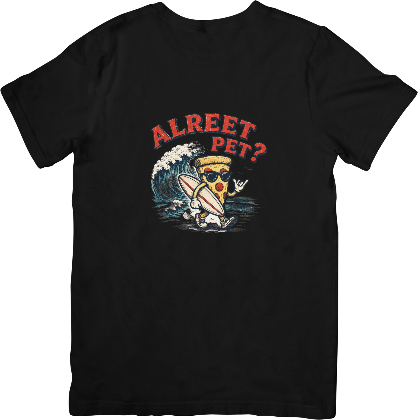 Alreet Pet? Tee