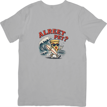 Alreet Pet? Tee