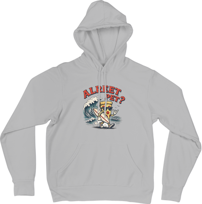 Alreet Pet? Hoodie