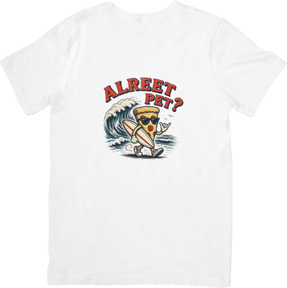 Alreet Pet? Tee