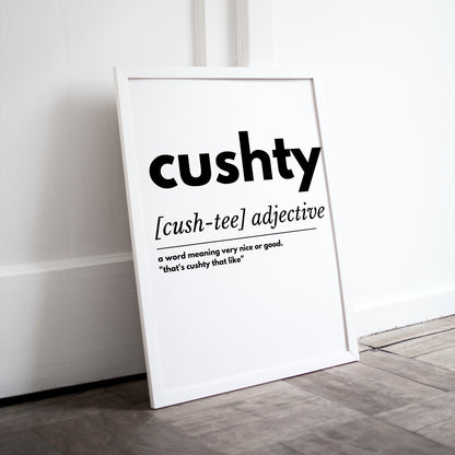 Cushty Definition // Geordie Words // Geordie Dialect // Geordie Slang // Newcastle Dialect // Cushty Dictionary Print // Cushty Print