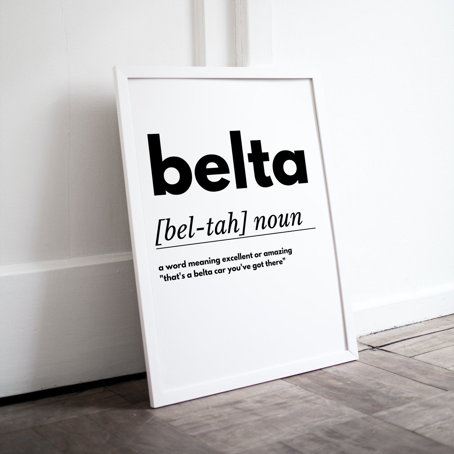 Belta Definition // Geordie Words // Geordie Dialect // Geordie Slang // Newcastle Dialect // Belta Dictionary Print // Belta Print